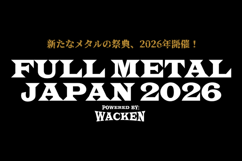 FULL METAL JAPAN 2026がぴあアリーナMMで開催。POWERWOLF、MSG、STRATOVARIUS、KIKO＆EDU参加のANGRAら出演。RAGEに代わりVANDENBERGが出演。